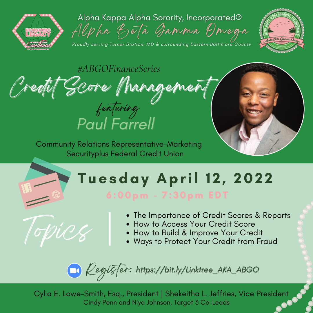 Flyer for the Credit Score Management virtual event featuring Paul Farrell, hosted with Alpha Kappa Alpha Sorority on April 12, 2022